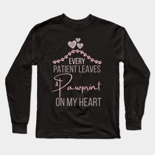 Every Patient Leaves a Pawprint On My Heart Long Sleeve T-Shirt